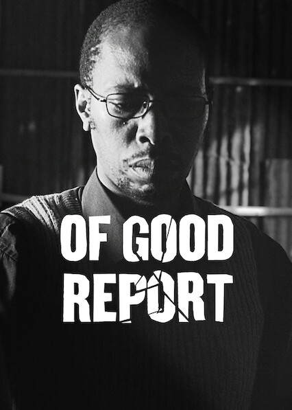 Of Good Report